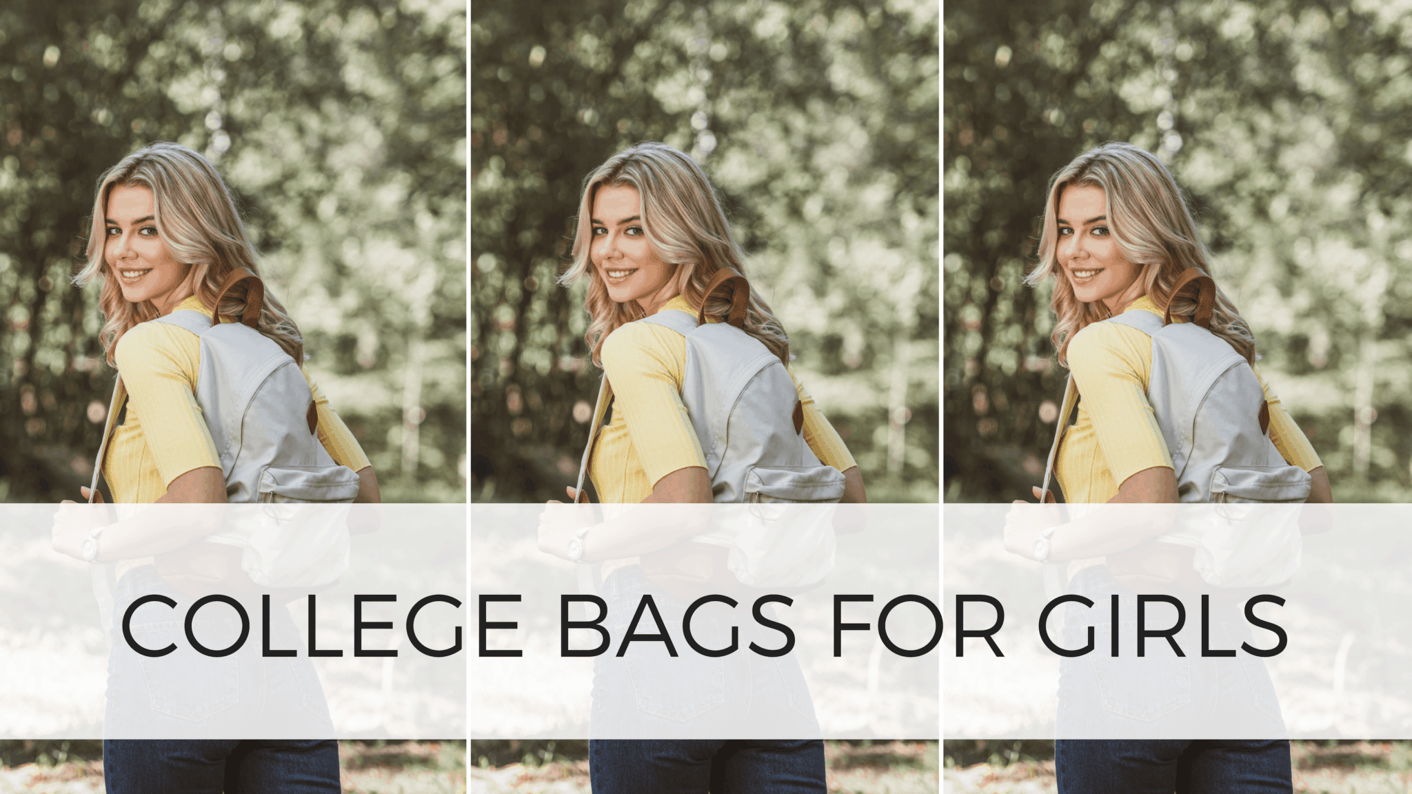 best college bags for ladies