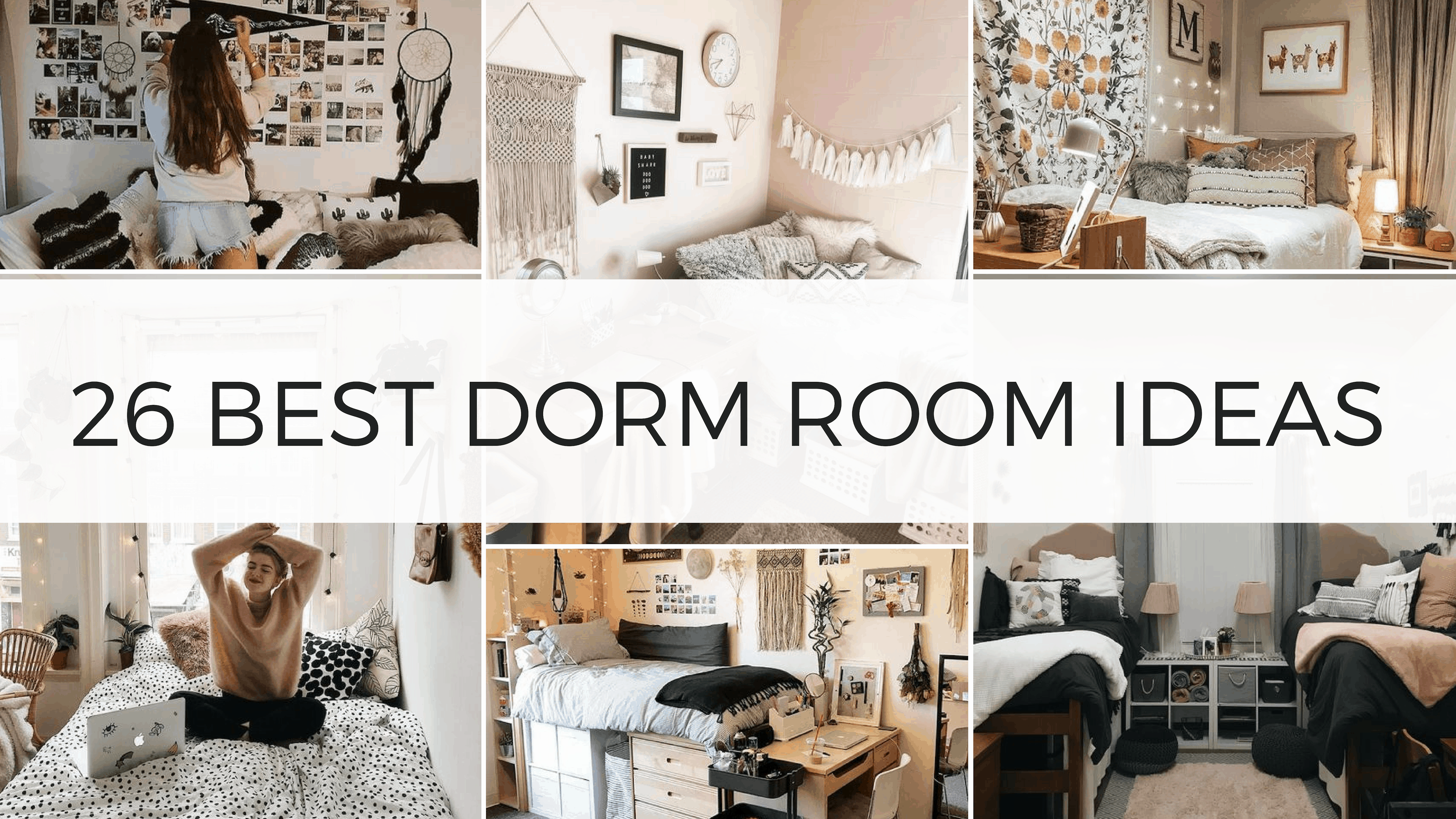 26 Best Dorm Room Ideas That Will Transform Your Room By