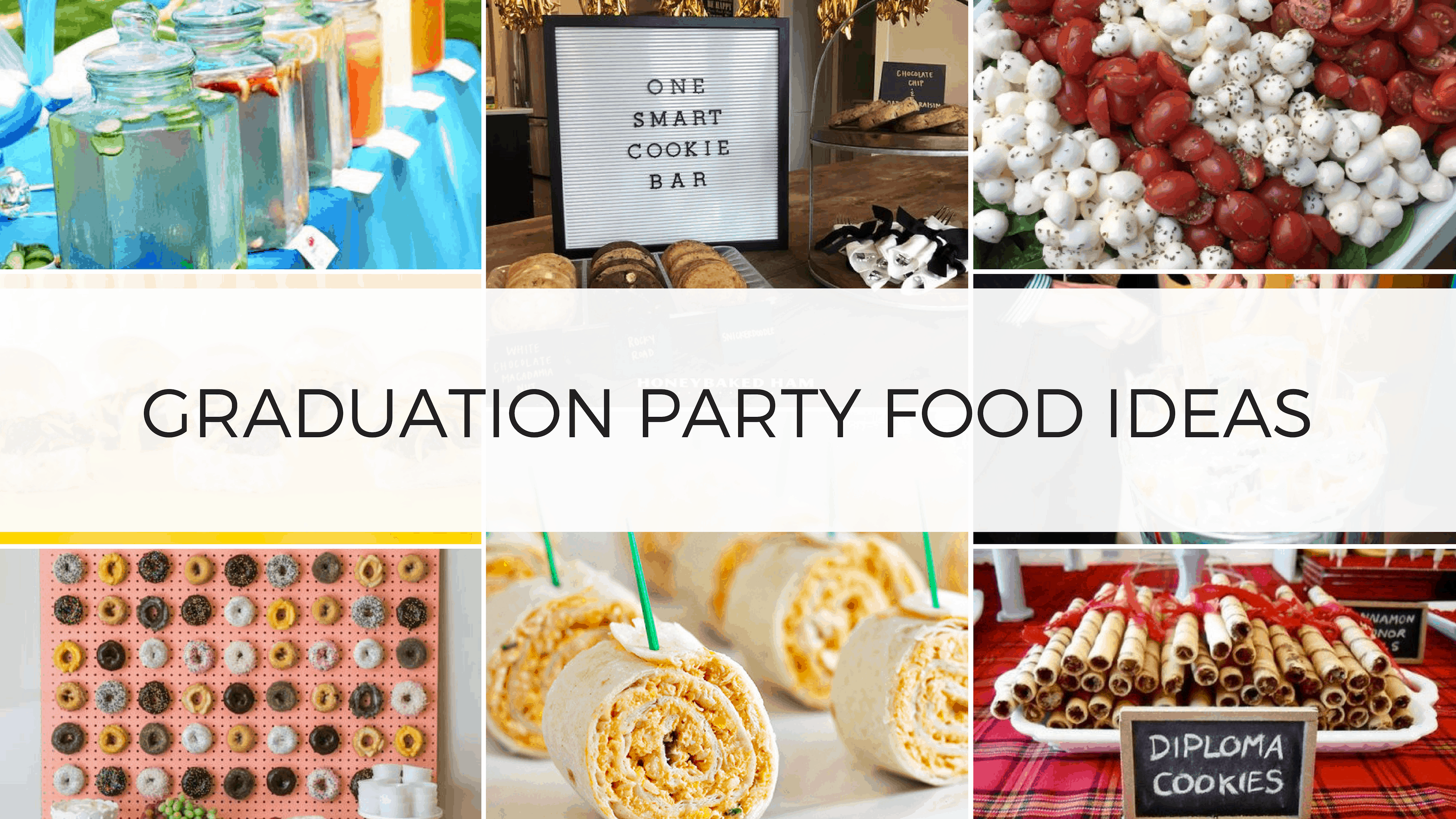 unique graduation party menu ideas