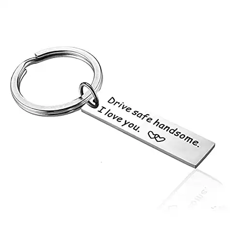 WEILYDF Drive Safe Handsome I Love You Keychain for Boyfriend Dad Gift Couple Keychain