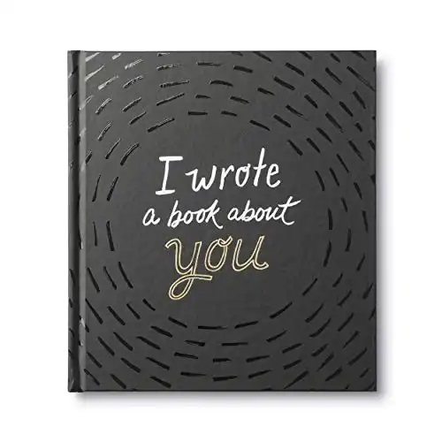 I Wrote a Book About You — A fun, fill-in-the-blank book.