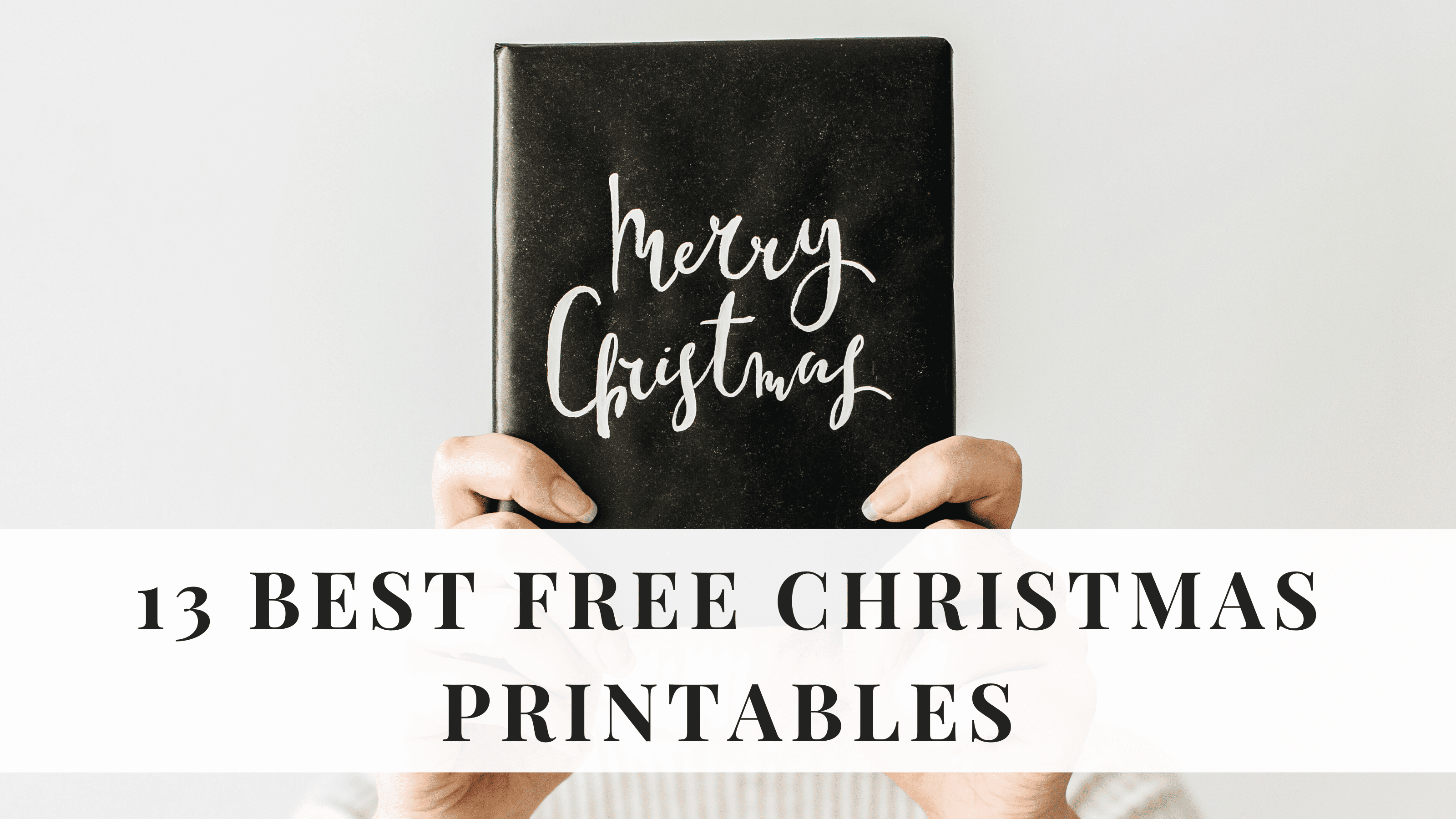 13 Free Christmas Printables We Re Obsessing Over By Sophia Lee