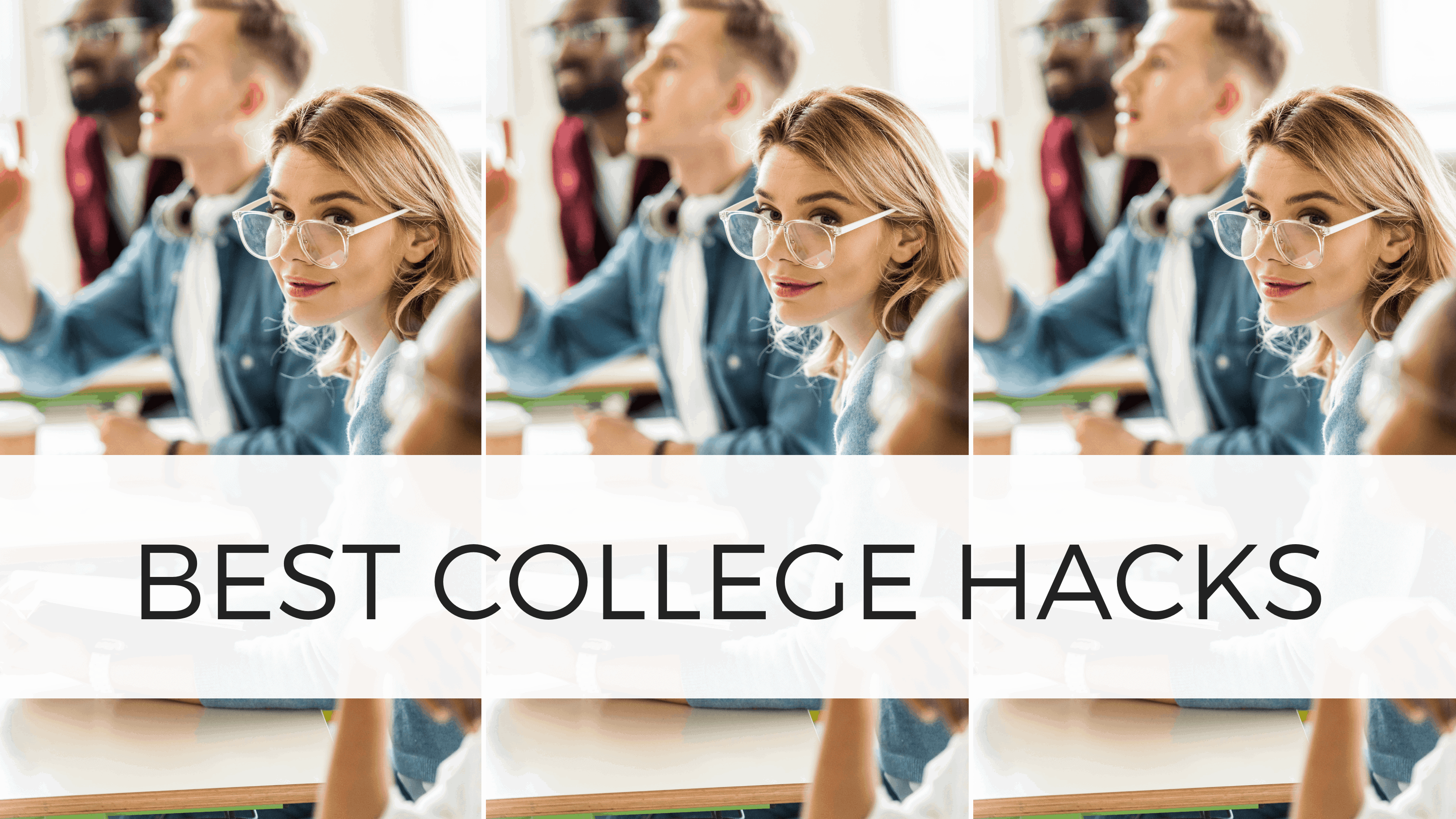 college hacks