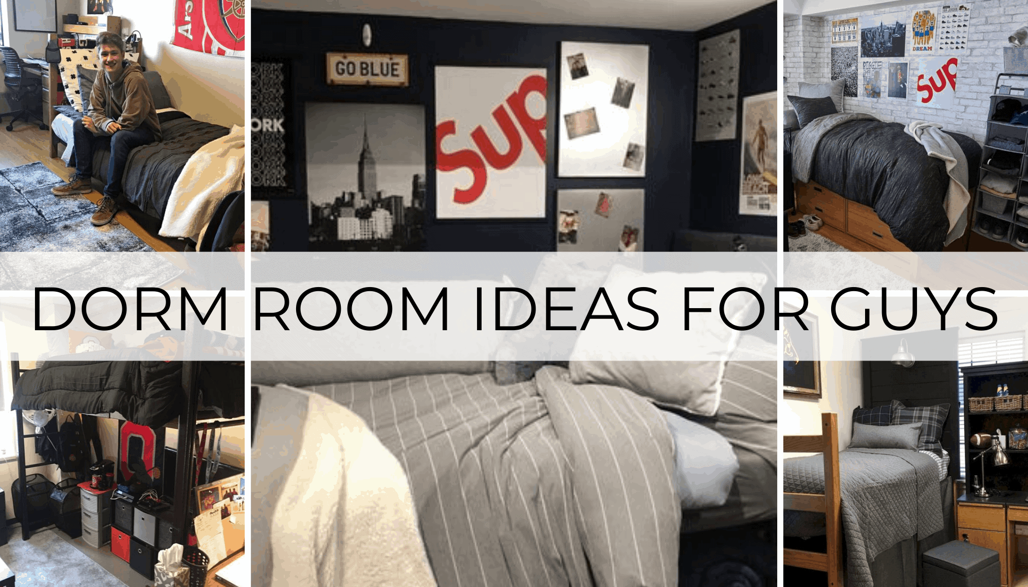 How to Decorate Your Dorm Room for Guys: A Complete Guide