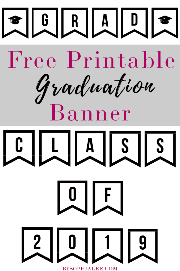 Free Printable Graduation Banner - By Sophia Lee