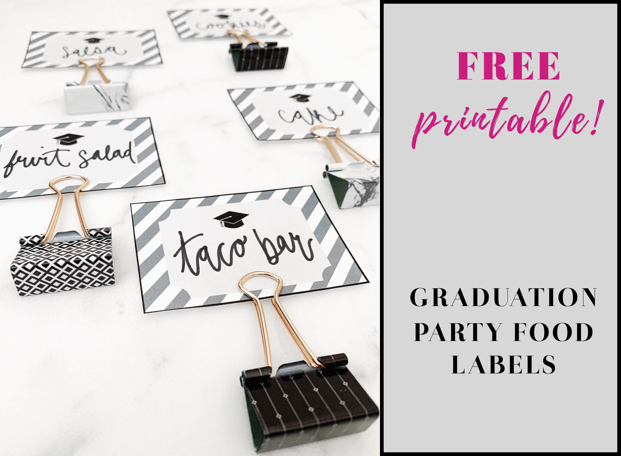 Free Printable Graduation Party Food Labels By Sophia Lee