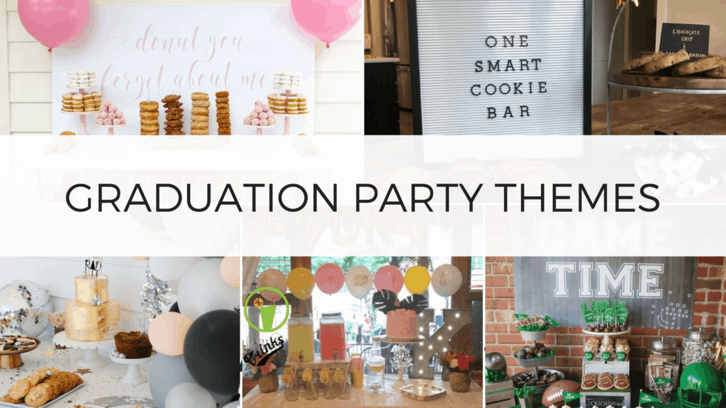 21 Best Graduation Party Themes To Use This Year By Sophia Lee